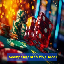 acompanhantes viva local